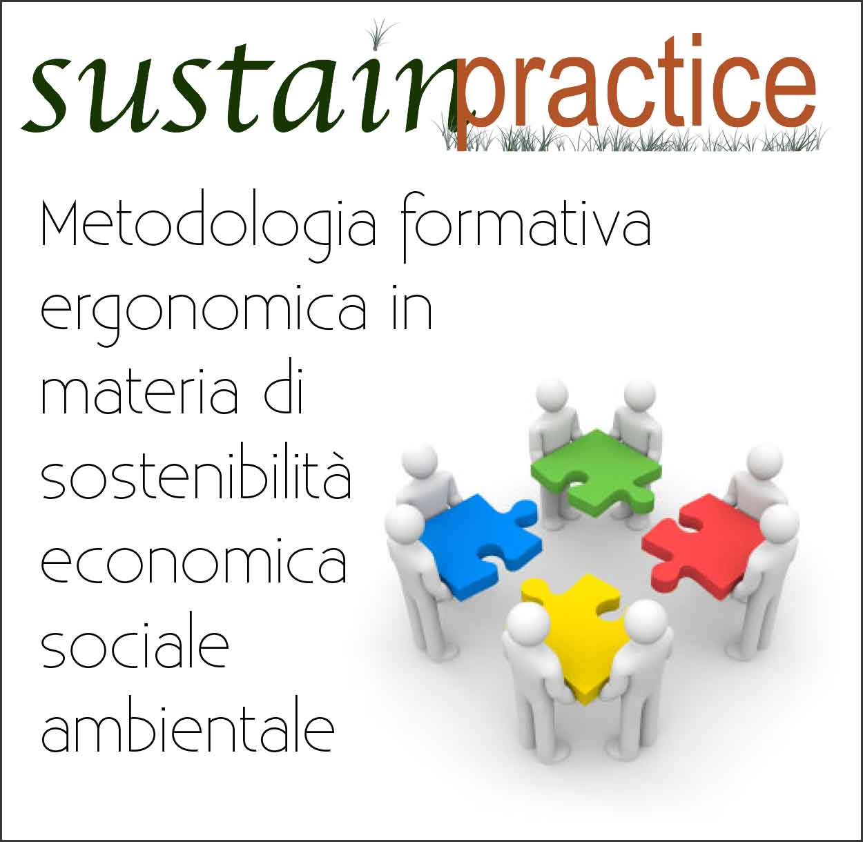 Sustainpractice, metodologia formativa ergonomica sulla sostenibilità